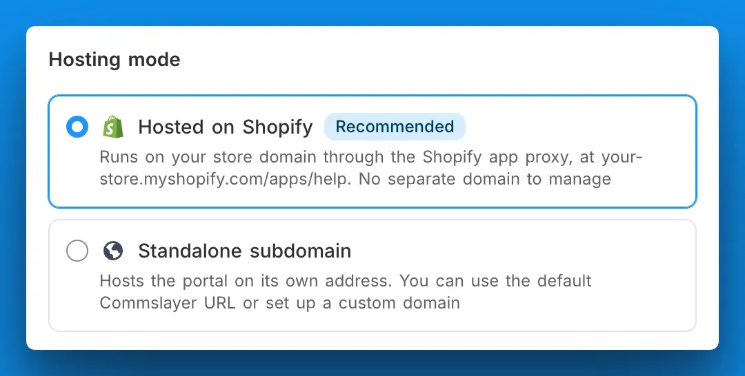 The hosting mode setting, choosing between Hosted on Shopify and a standalone subdomain