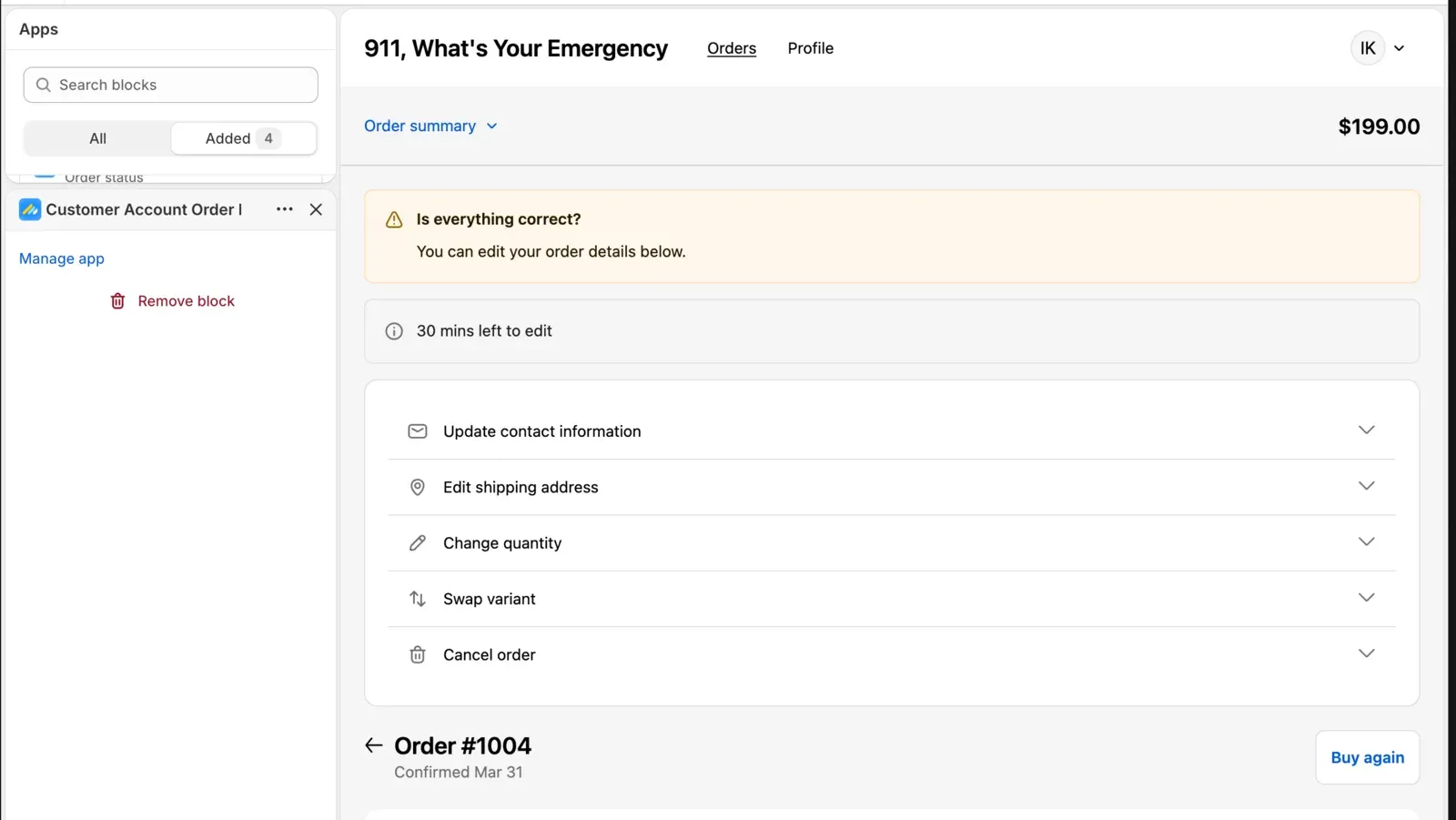 The order editing block added to a Shopify customer account order page, offering contact, address, quantity, variant, and cancellation edits within a 30-minute window