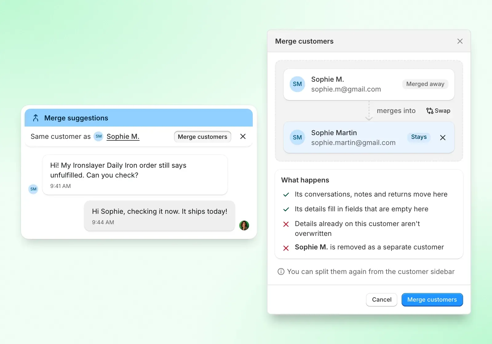 A Merge suggestions card at the top of a conversation reading Same customer as Sophie M. with a Merge customers button, next to the Merge customers modal showing which profile is merged away, which one stays, and what happens