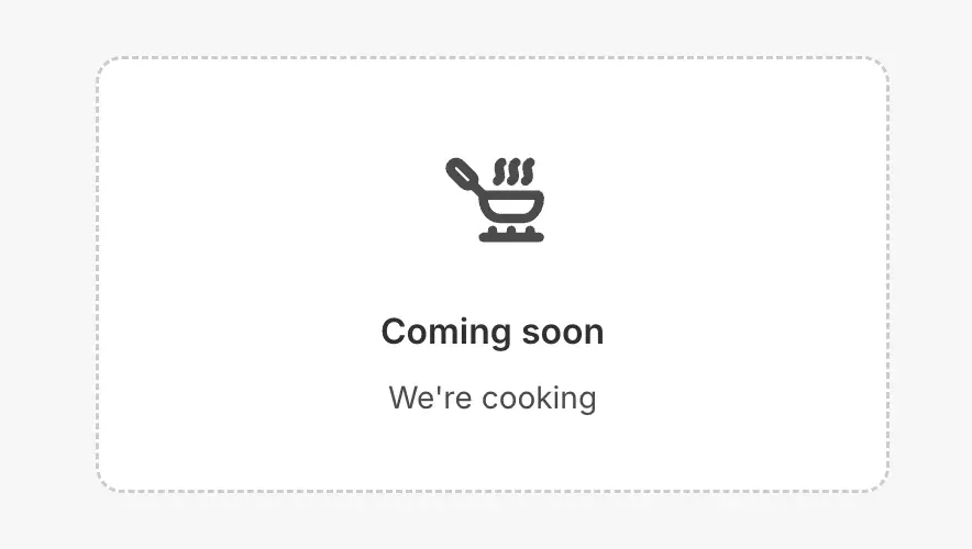 A “Coming soon — we’re cooking” placeholder where the returns and order sections will go