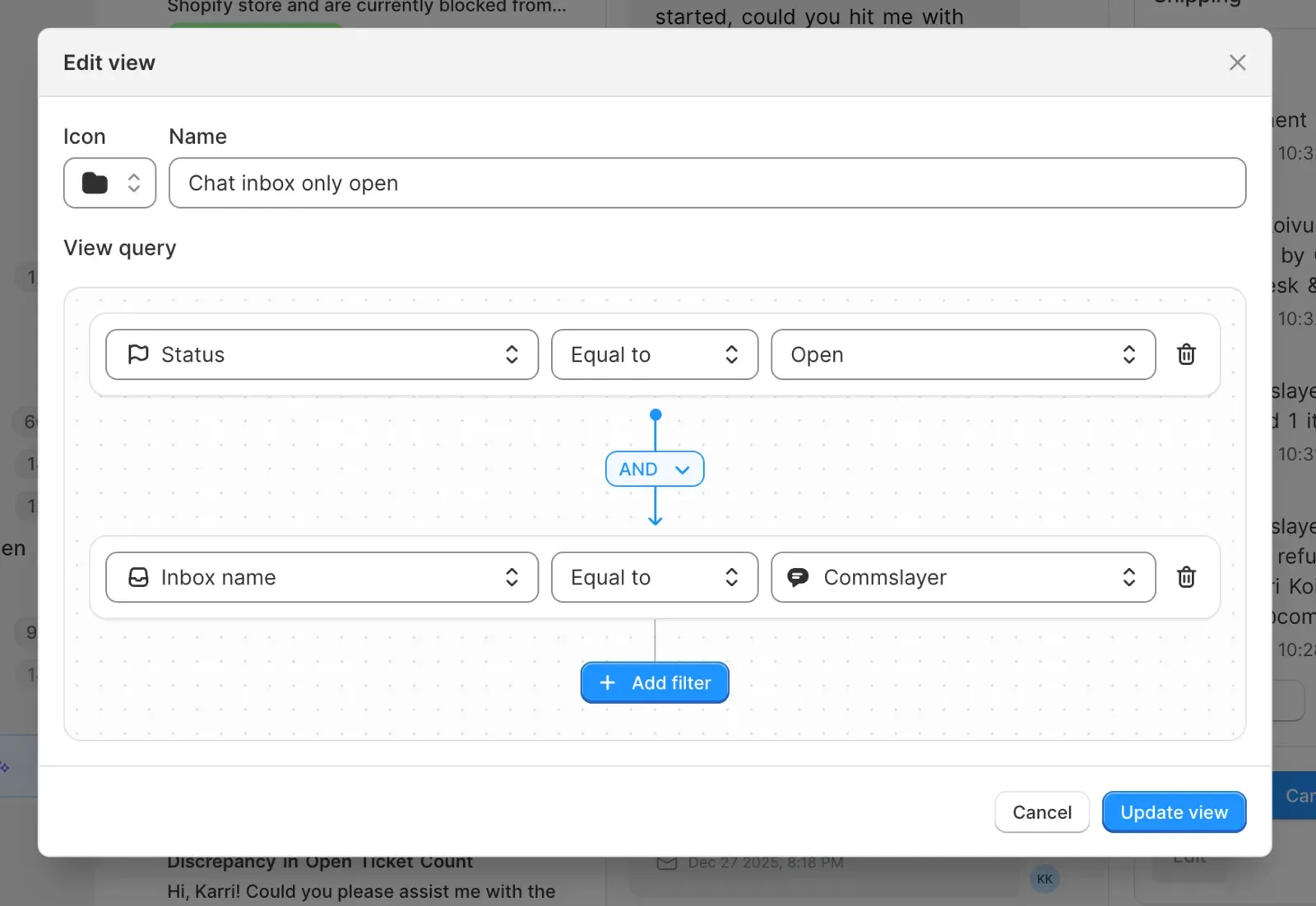 The rebuilt view editor, with a status filter and an inbox filter joined by AND