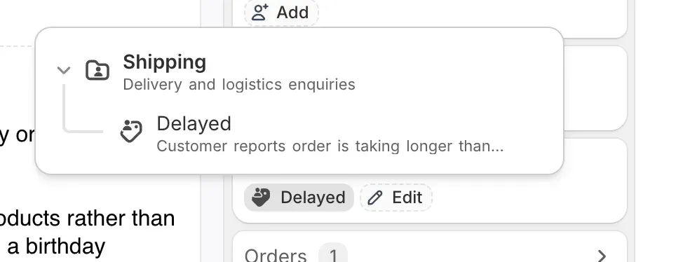 Editing a contact reason by hand, with the Shipping → Delayed picker open over the sidebar