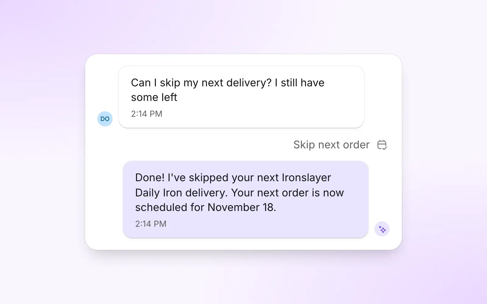 A chat thread where the AI agent confirms it skipped the next subscription delivery and shows the new scheduled date