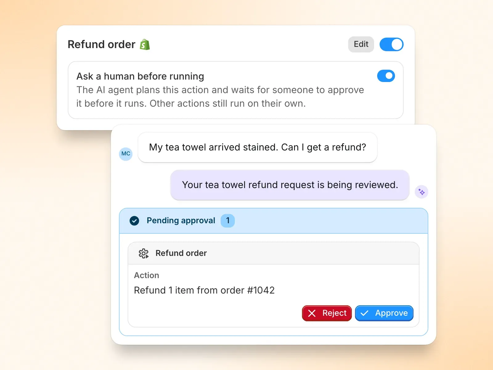 The Refund order action with Ask a human before running switched on, and a conversation where the refund waits in a Pending approval card with Reject and Approve buttons