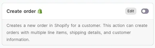 The Create order action in the AI agent’s action list, with its toggle switched off